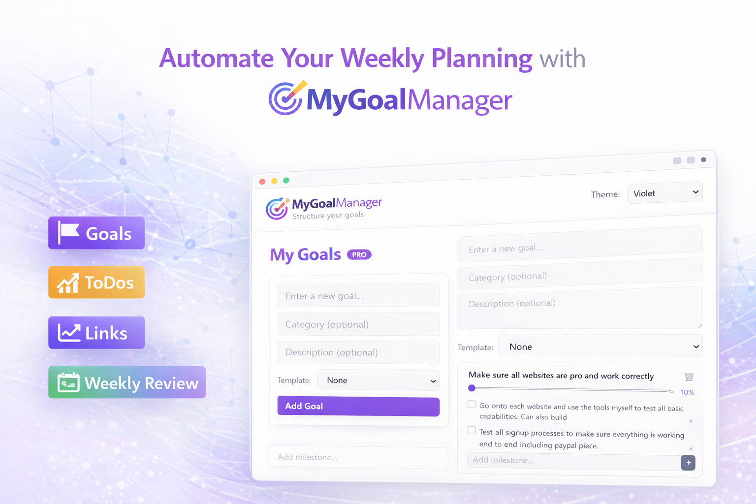 Automate Your Weekly Planning with MyGoalManager